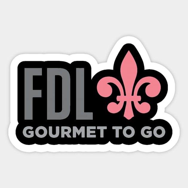 FDL Gourmet to Go Sticker by FDL Gourmet